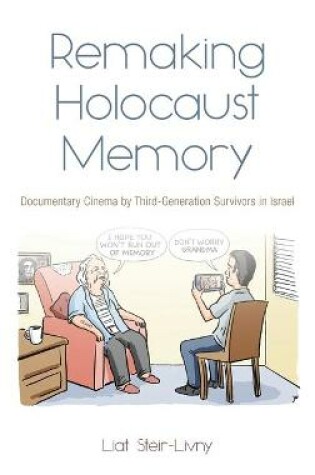 Cover of Remaking Holocaust Memories