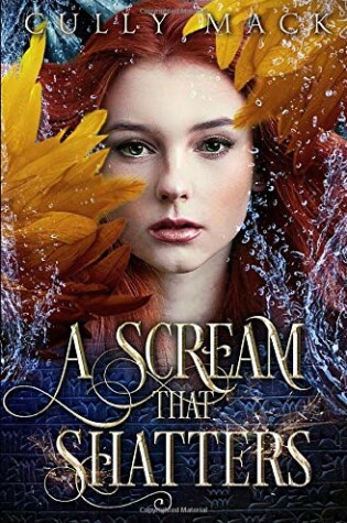 Cover of A Scream That Shatters