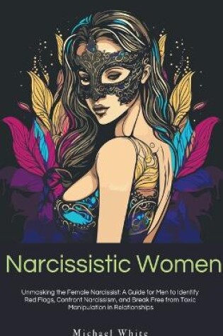 Cover of Narcissistic Women