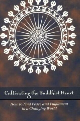 Cover of Cultivating the Buddhist Heart