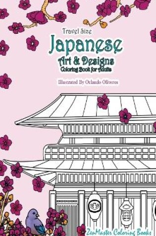 Cover of Japanese Artwork and Designs Coloring Book for Adults Travel Edition