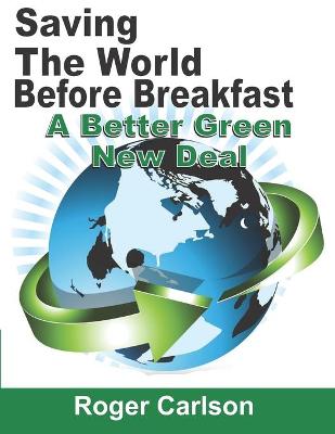 Book cover for Saving the World Before Breakfast