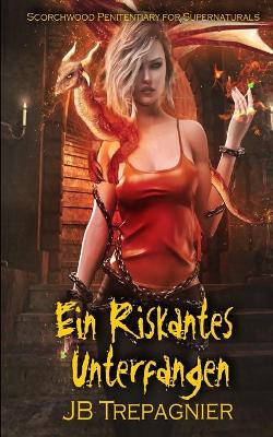 Book cover for Ein Riskantes Unterfangen