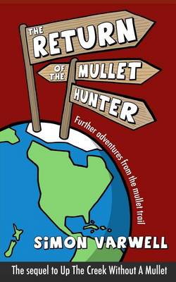 The Return of the Mullet Hunter by Simon Varwell