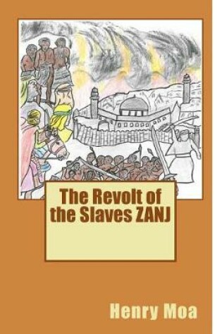 Cover of The Revolt of the Slaves ZANJ