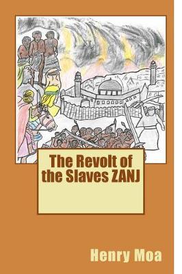 Book cover for The Revolt of the Slaves ZANJ