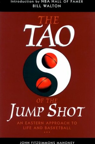 Cover of The Tao of the Jump Shot