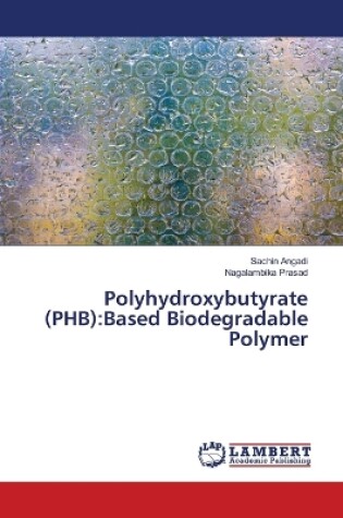 Cover of Polyhydroxybutyrate (PHB)