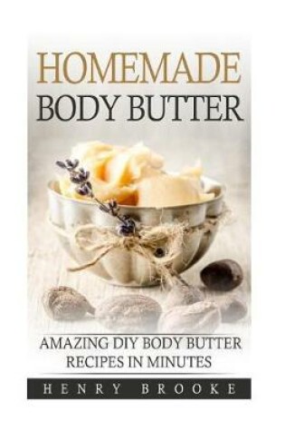 Cover of Homemade Body Butter