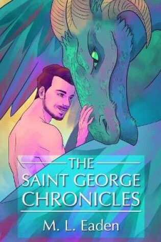The Saint George Chronicles