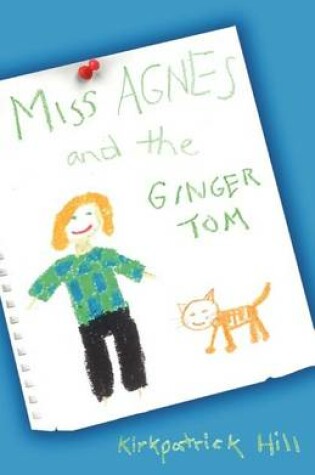 Cover of Miss Agnes and the Ginger Tom