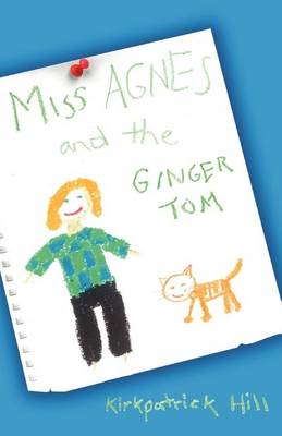 Book cover for Miss Agnes and the Ginger Tom