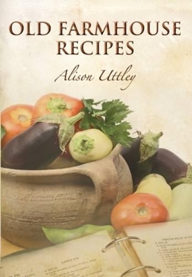 Book cover for Old Farmhouse Recipes