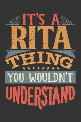 Book cover for Its A Rita Thing You Wouldnt Understand