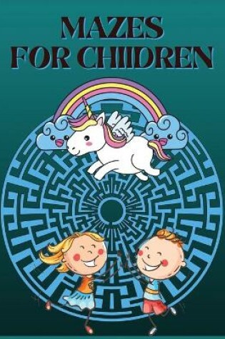Cover of Mazes for children