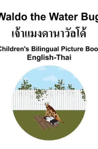 Cover of English-Thai Waldo the Water Bug Children's Bilingual Picture Book