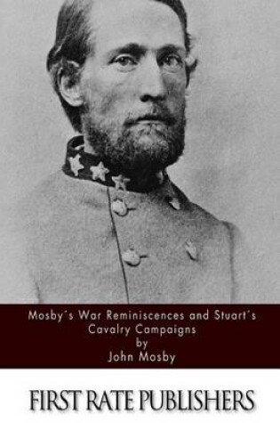 Cover of Mosby's War Reminiscences and Stuart's Cavalry Campaigns