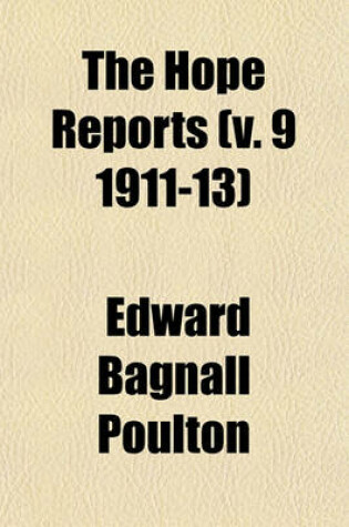 Cover of The Hope Reports (V. 9 1911-13)