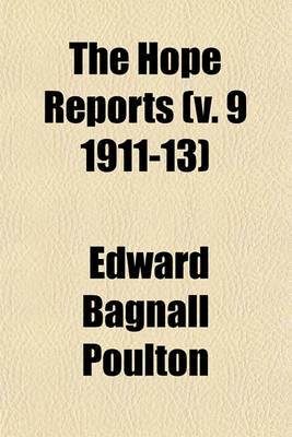 Book cover for The Hope Reports (V. 9 1911-13)