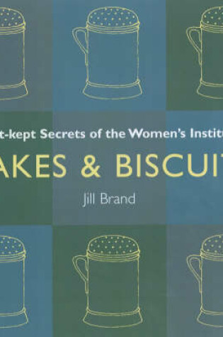 Cover of Cakes and Biscuits