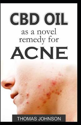 Book cover for CBD Oil as a Novel Remedy for Acne