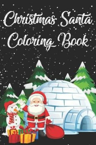 Cover of Christmas Santa Coloring Book