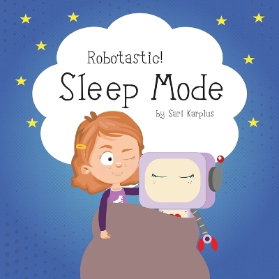 Cover of Robotastic! Sleep Mode