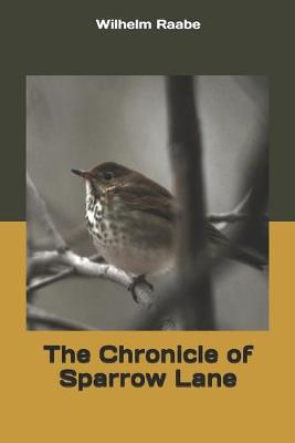 Book cover for The Chronicle of Sparrow Lane