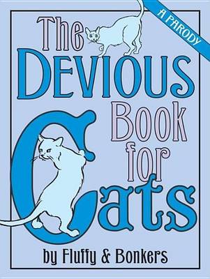 Book cover for Devious Book for Cats, The: A Parody