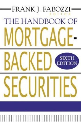 Cover of The Handbook of Mortgage-Backed Securities
