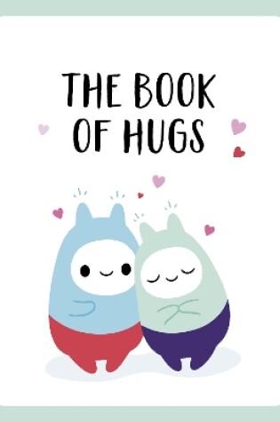 Cover of The Book of Hugs