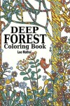 Book cover for Deep Forest Coloring Book