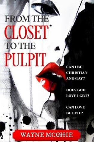 Cover of From the Closet to the Pulpit