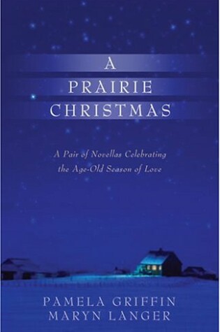 Cover of A Prairie Christmas