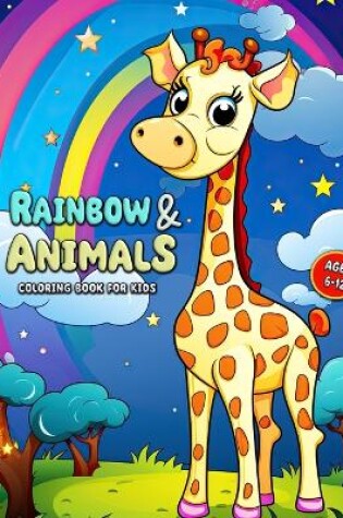 Cover of Rainbow and Animal Coloring Book for Kids