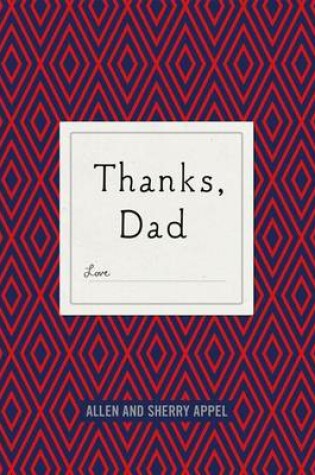 Cover of Thanks, Dad