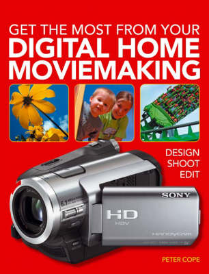 Book cover for Get the Most from Your Digital Home Moviemaking