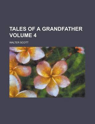 Book cover for Tales of a Grandfather Volume 4