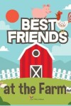 Book cover for Best Friends at the Farm