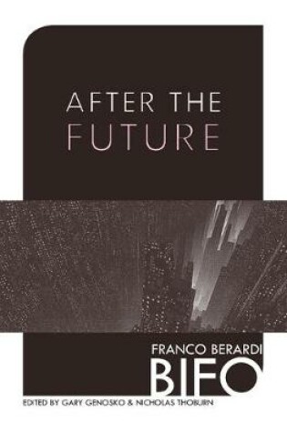 Cover of After the Future