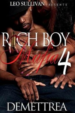 Cover of Rich Boy Mafia 4