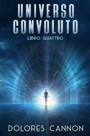 Cover of Universo Convoluto, Libro Quattro