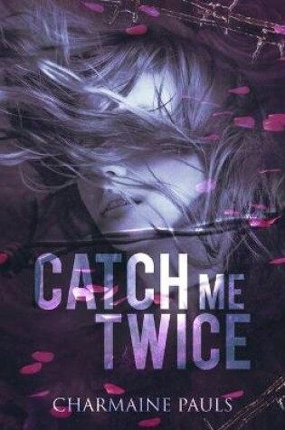 Cover of Catch Me Twice