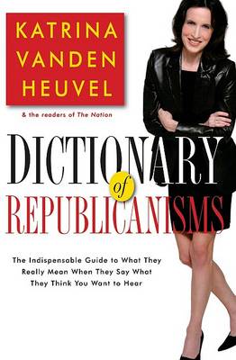 Book cover for The Dictionary of Republicanisms