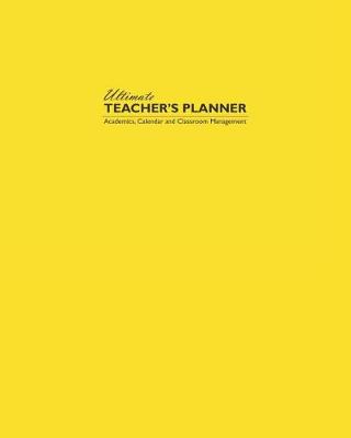 Book cover for Ultimate Teacher's Planner