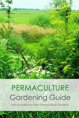 Book cover for Permaculture Gardening Guide