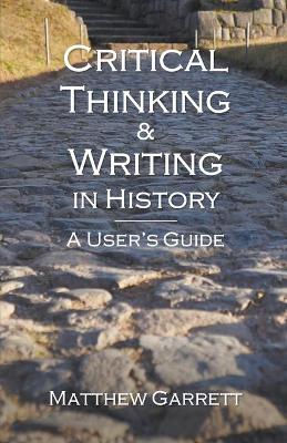 Book cover for Critical Thinking & Writing in History