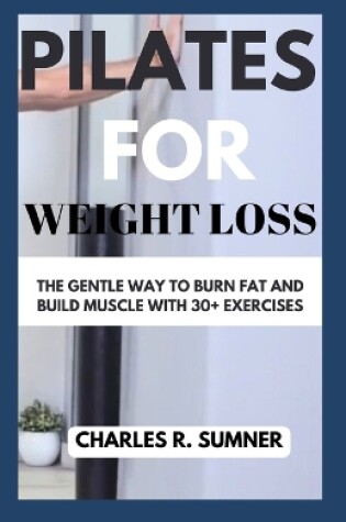 Cover of Pilates for Weight Loss
