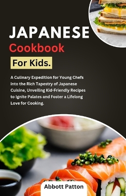 Book cover for Japanese Cookbook for kids.