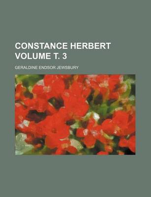 Book cover for Constance Herbert Volume . 3